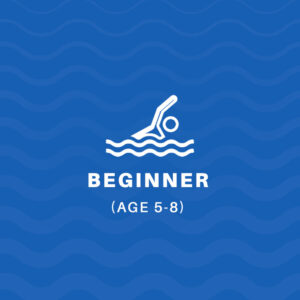 Beginner (Age 5 to 9)